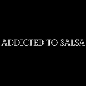 Addicted to Salsa Apparel Design