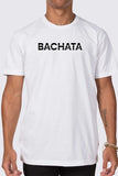 Bachata Tee - S / White - M / White - L / White - XL / White - 2X / White - 3X / White